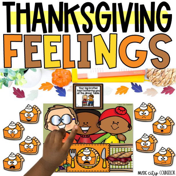 thanksgiving feelings emotions lesson counseling SEL