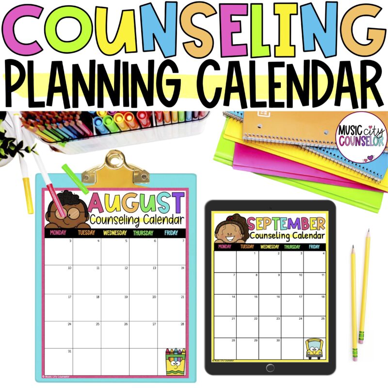 School Counseling Monthly Calendar