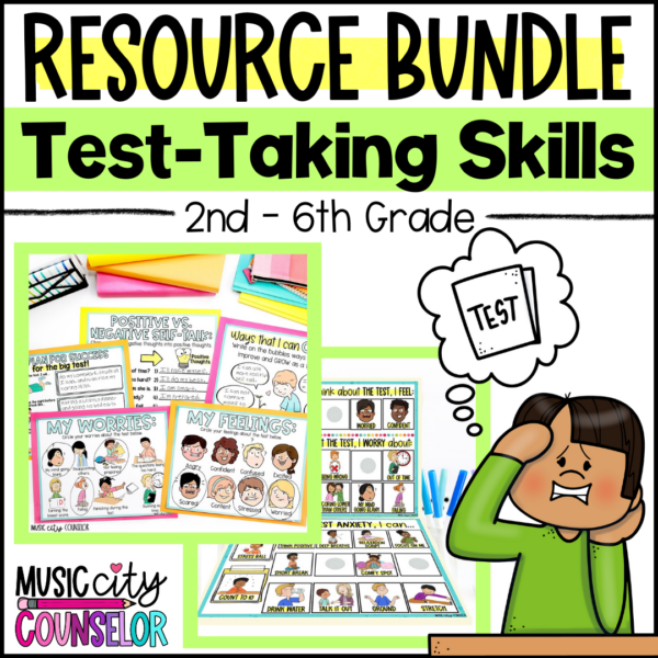 Test-Taking Skills & Test Anxiety BUNDLE