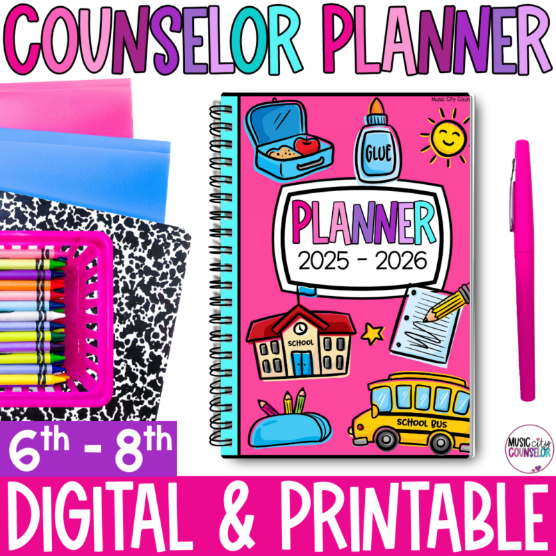 Middle School Counseling Digital & Printable Planner