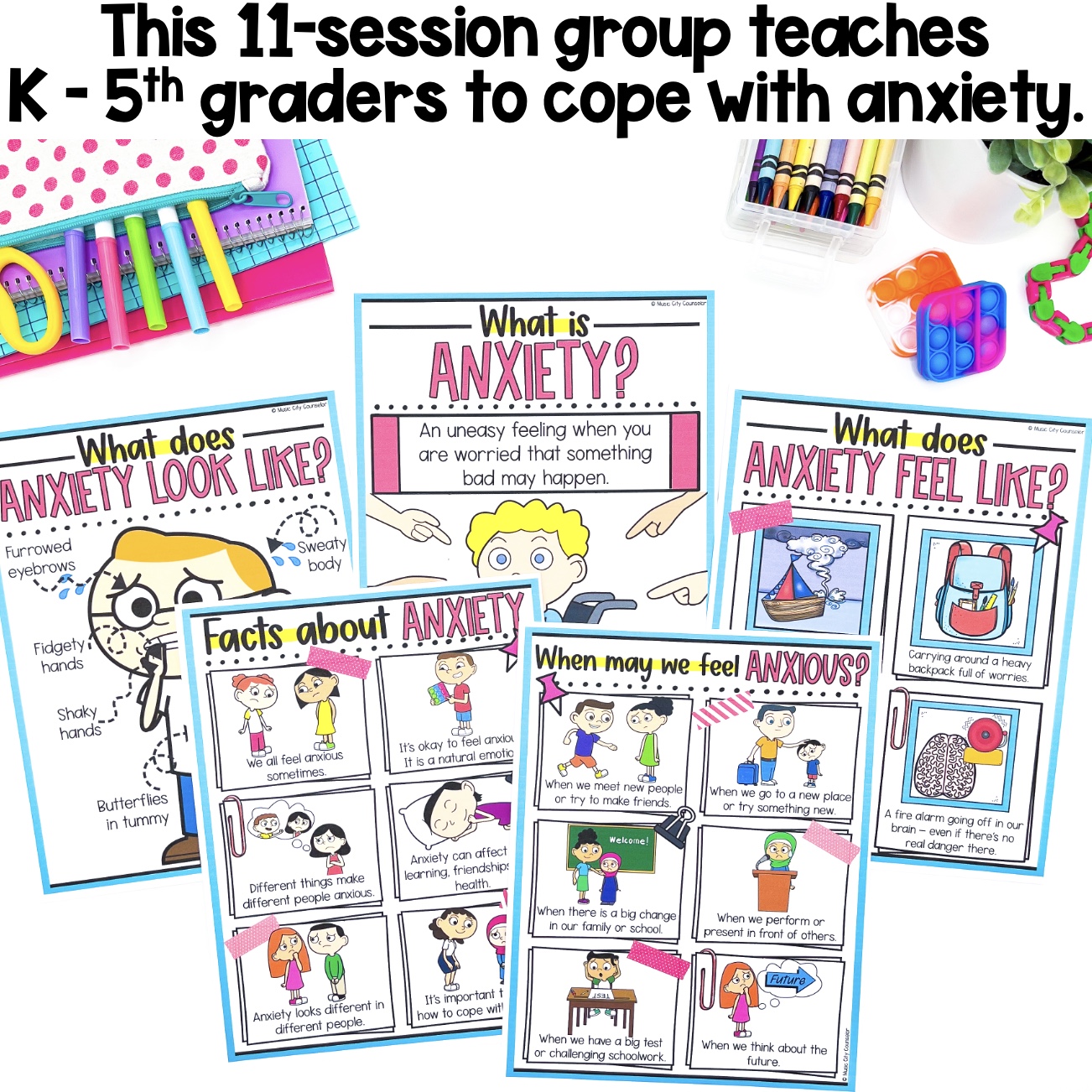 Anxiety Small Group & Individual Counseling Curriculum - Music City ...