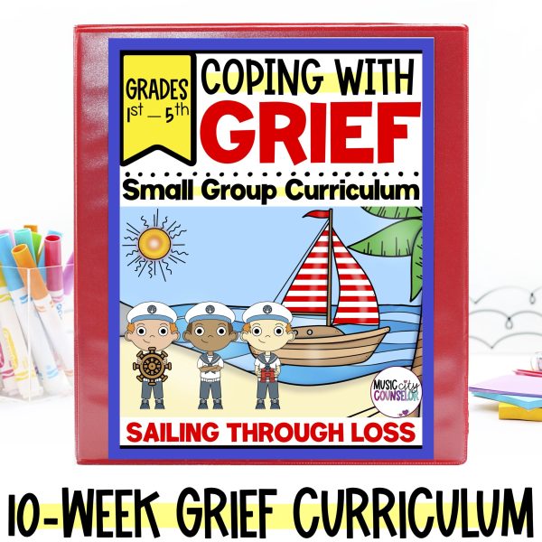 Grief & Loss Small Group & Individual Counseling Curriculum