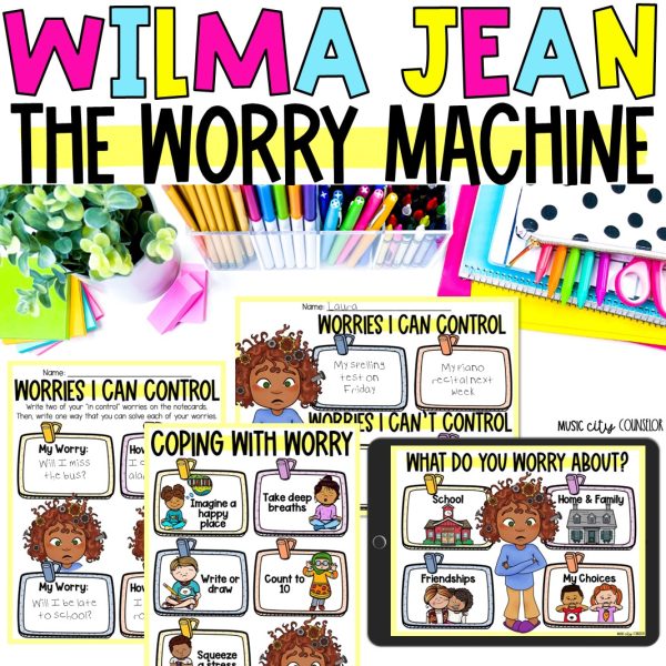 Wilma Jean, the Worry Machine Companion Lesson