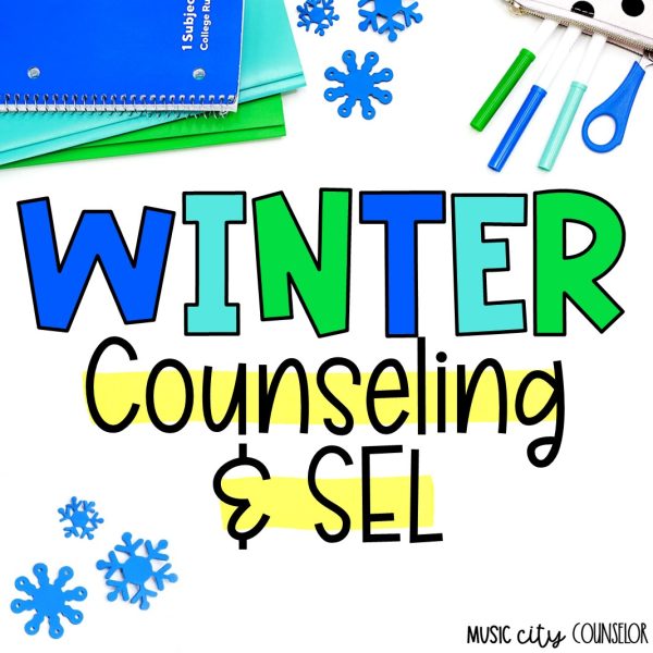 Winter Counseling & SEL BUNDLE