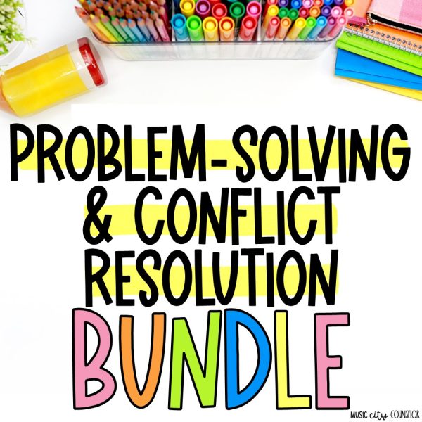 Problem-Solving & Conflict Resolution BUNDLE