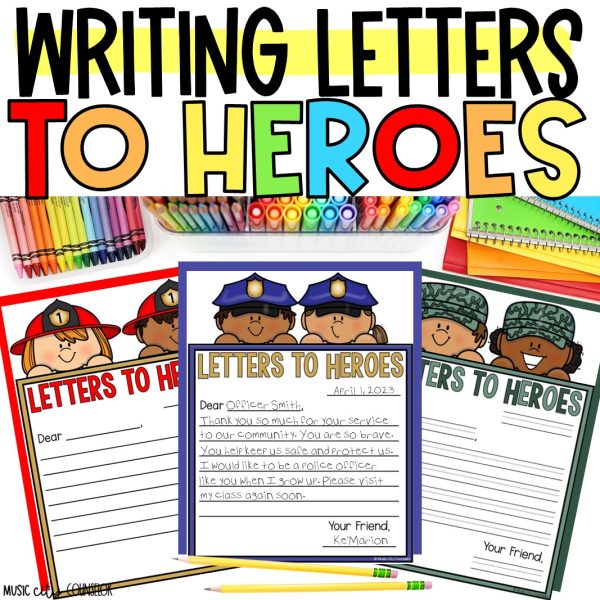 Letters to Heroes & Community Helpers