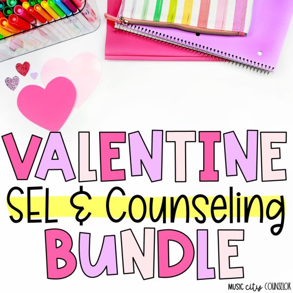 Valentine's Day SEL & Counseling BUNDLE