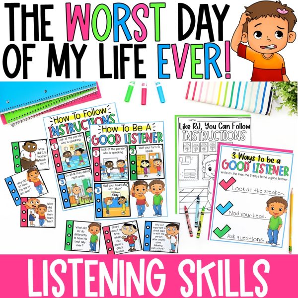 "The Worst Day of My Life Ever" Companion Lesson, Listening Skills