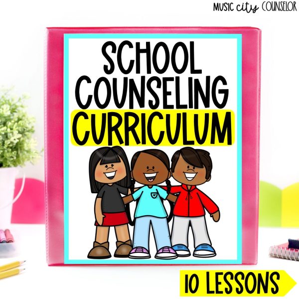 School Counseling Curriculum, 10-Lesson Bundle #3