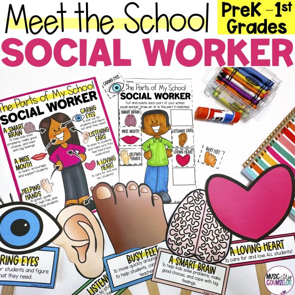 Meet the School Social Worker PreK, Kindergarten, & 1st Grade Lesson