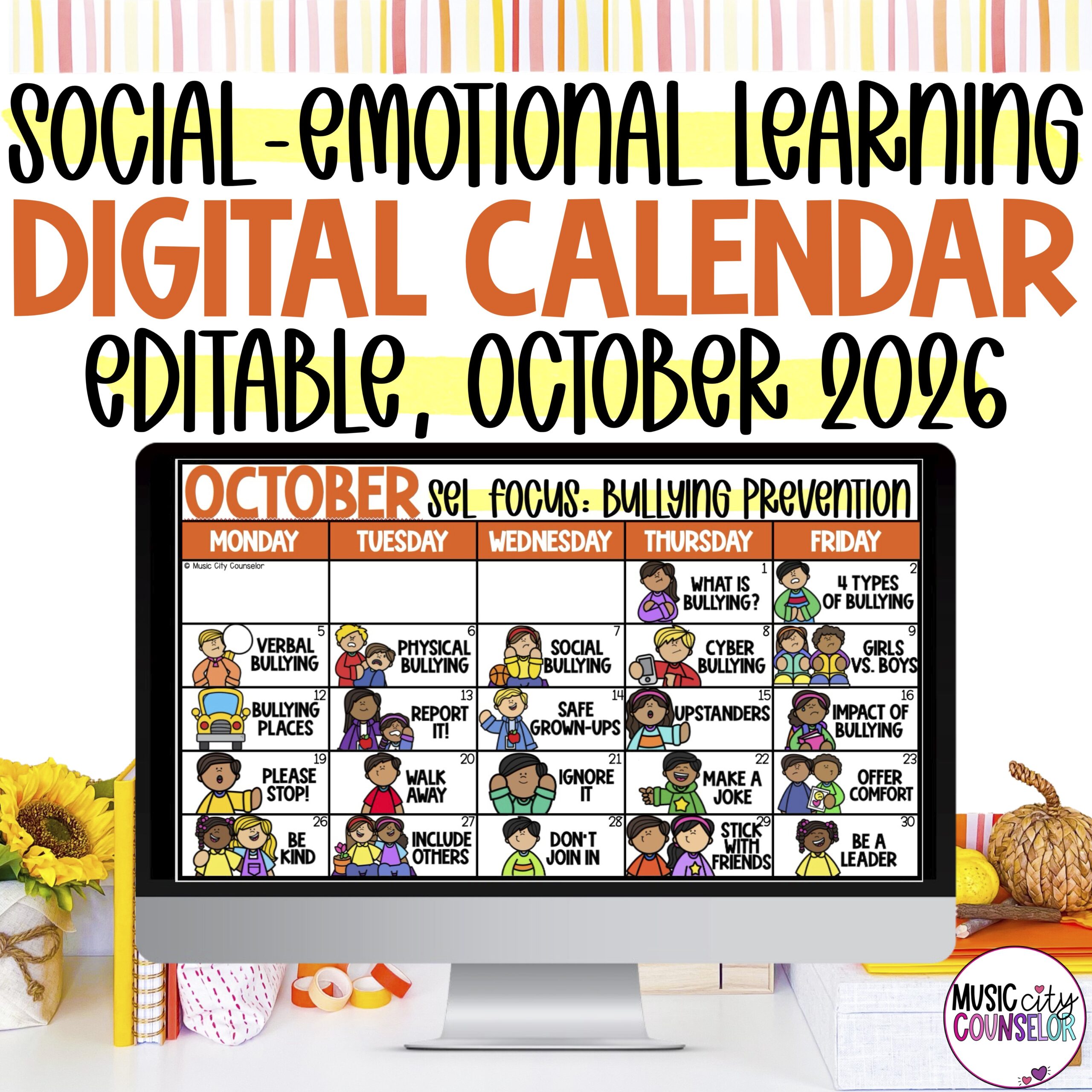 EDITABLE SEL Digital Calendar: Bullying Prevention, October 2026