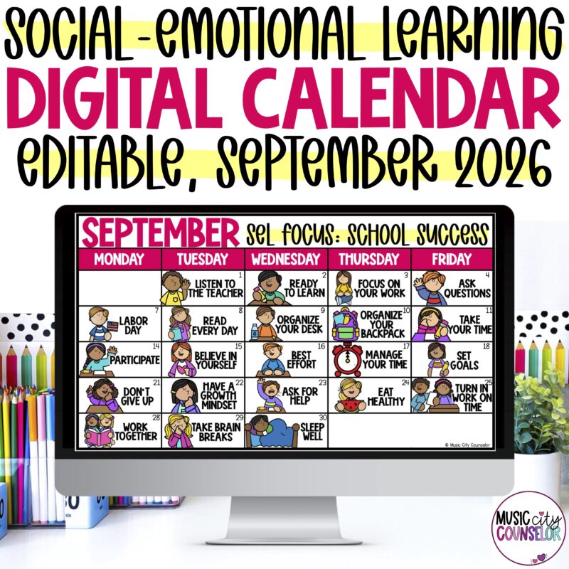 EDITABLE SEL Digital Calendar: School & Academic Success Skills, September 2026