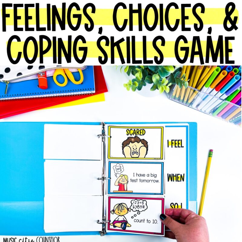 Feelings, Choices, & Coping Skills Binder Game