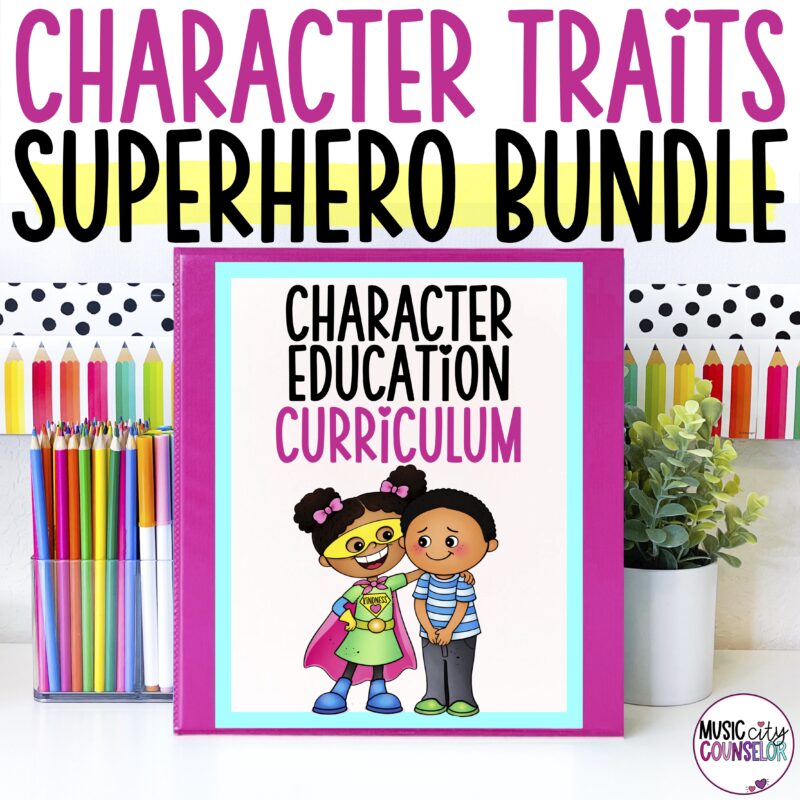 Character Traits Superhero Lessons BUNDLE
