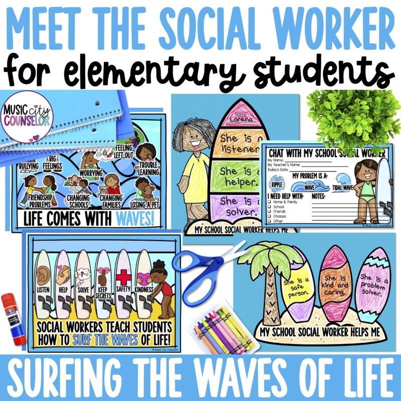 Meet the School Social Worker "Surf the Waves of Life" Lesson