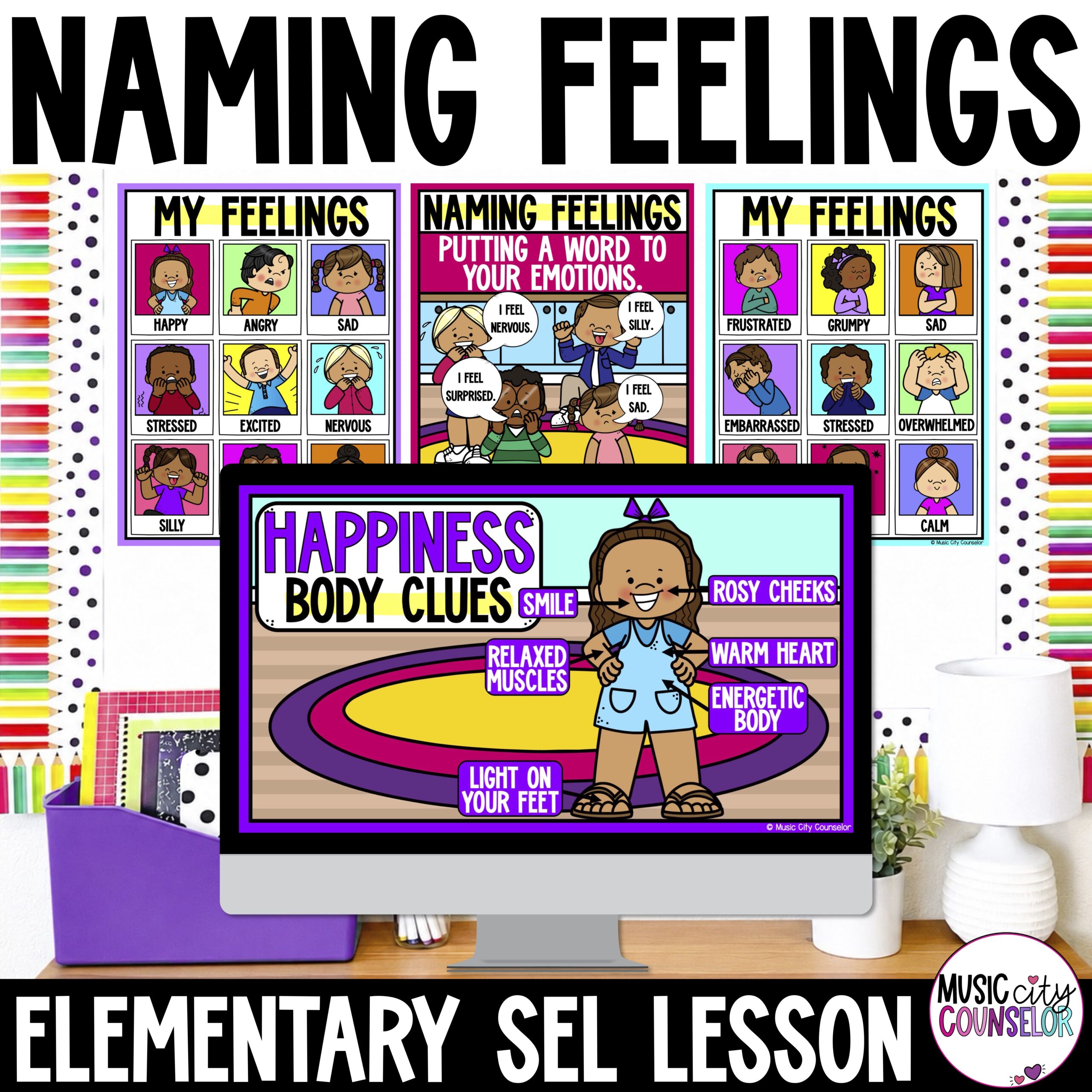 Identifying & Naming Feelings & Emotions Lesson