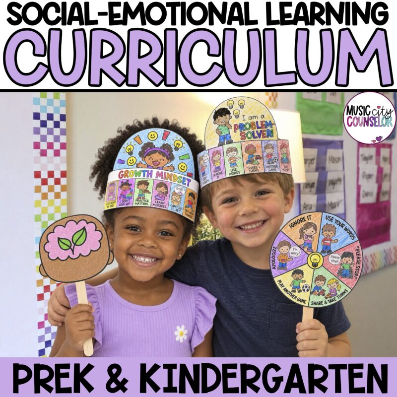 Social-Emotional Learning & School Counseling Curriculum for PreK & Kindergarten